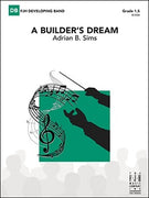 A Builder's Dream - Bb Trumpet 1