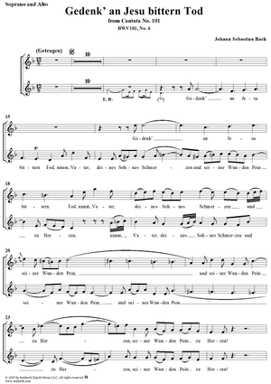 "Gedenk' an Jesu bittern Tod", Duet, No. 6 from Cantata No. 101: "Nimm von uns, Herr, du treuer Gott" - Soprano and Alto