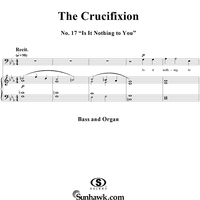 The Crucifixion: No. 17, Is It Nothing to You
