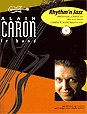Alian Caron Rhythm'n Jazz Ultimate Play-along for Bass