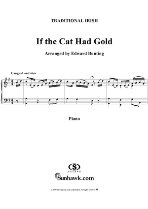 If the Cat Had Gold