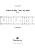Where is Thy God, My Soul