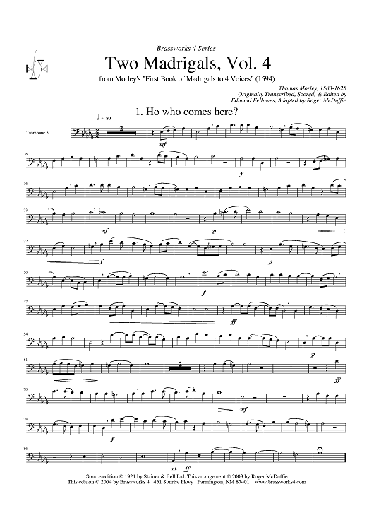 Two Madrigals, Vol. 4 - from Morley's "First Book of Madrigals to 4 Voices" (1594) - Trombone 3