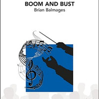 Boom and Bust - Score