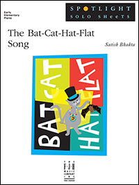 The Bat-Cat-Hat-Flat Song