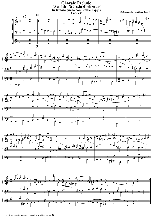 Chorale Prelude, BWV 686: Aus tiefer Not schrei ich zu dir