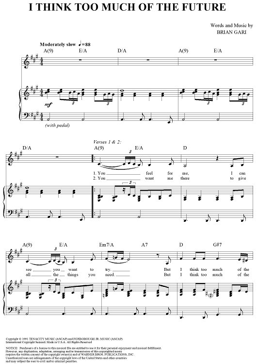 I Think Too Much of the Future