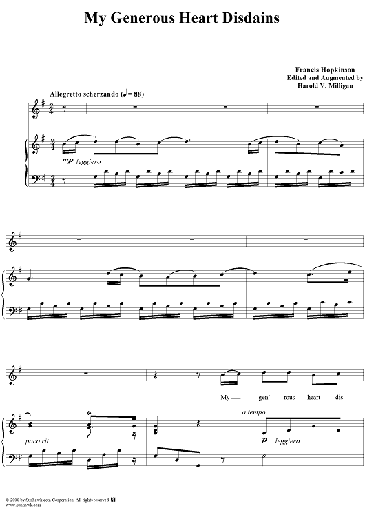 My Generous Heart Disdains