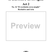 Recitative and Aria: Il vecchiotto cerca moglie, No. 16 from "Il Barbiere di Siviglia"