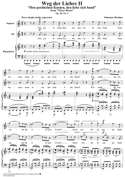 Three Duets, Op.20, No.2 Weg der Liebre II, " Den gordischen Knoten, den liebe sich band"