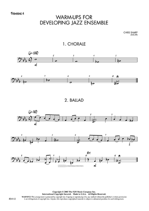 Warm-ups for Developing Jazz Ensemble - Opt. Trombone 4
