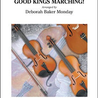 Good Kings Marching! - Score