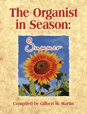 The Organist in Season - Summer