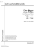 Der Jäger Op.95 No. 4