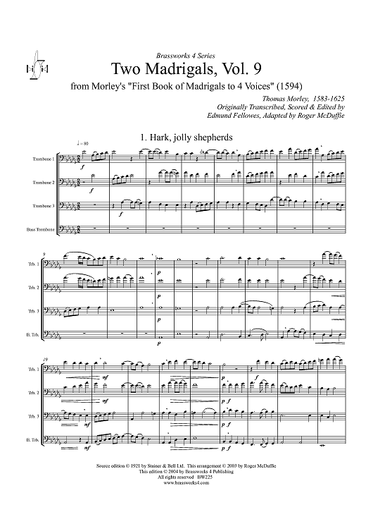 Two Madrigals, Vol. 9 - from Morley's "First Book of Madrigals to 4 Voices" (1594) - Score