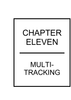 Chapter 11: Multi-Track Music