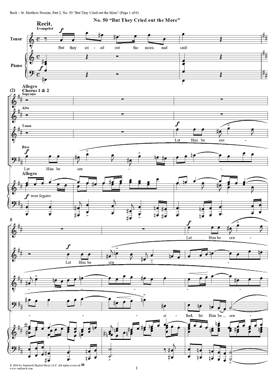 St. Matthew Passion: Part II, Nos. 50a, 50b, 50c, 50d, 50e, "But They Cried Out the More"