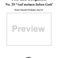 Chorale Preludes, Part II, Tod und Begräbnis, 29. Auf meinen lieben Gott