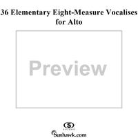 36 Elementary Eight-Measure Vocalises for Alto, Op. 94
