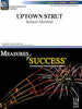 Uptown Strut - Score