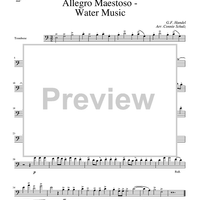 Allegro Maestoso - Water Music - Trombone