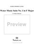 Water Music Suite no. 1 in F major, no. 10: Allegro moderato - Full Score