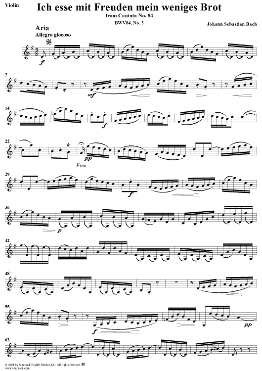"Ich esse mit Freuden mein weniges Brot", Aria, No. 3 from Cantata No. 84: "Ich bin vergnügt mit meinem Glücke" - Violin