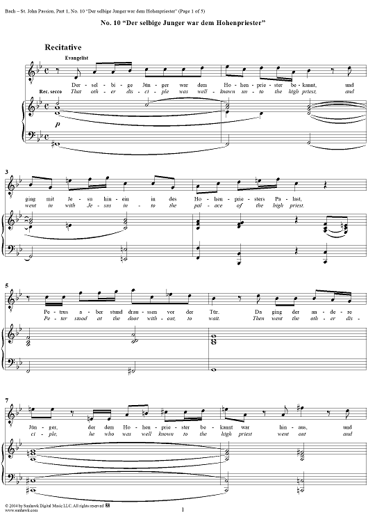 St. John Passion: Part I, No. 10, "Der selbige Jünger war dem Hohenpriester"