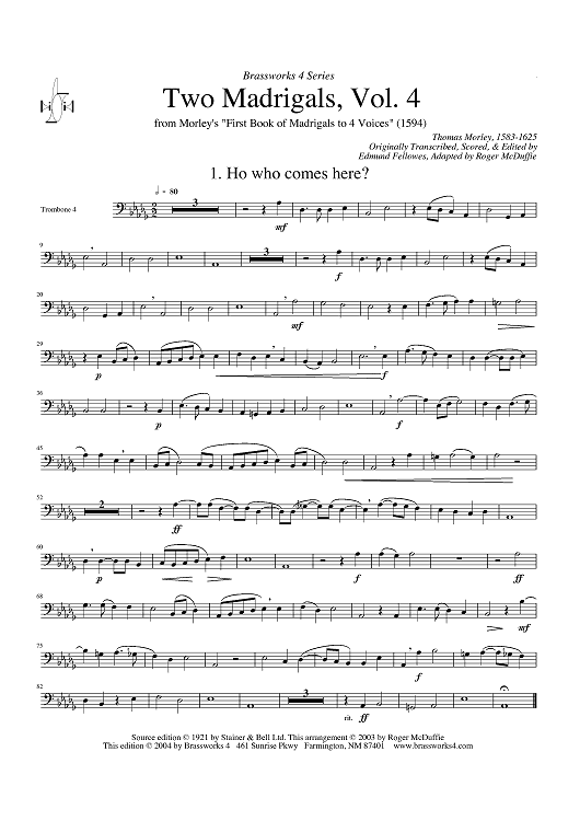 Two Madrigals, Vol. 4 - from Morley's "First Book of Madrigals to 4 Voices" (1594) - Trombone 4