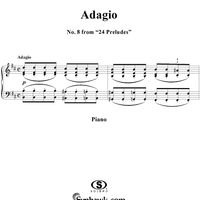 Adagio in B Minor, No. 8 from "Twenty Four Preludes"