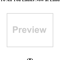 To all you ladies now at land