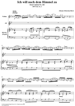 "Ich will nach dem Himmel zu", Aria, No. 3 from Cantata No. 146: "Wir müssen durch viel Trübsal" - Piano Score