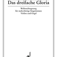 Das dreifache Gloria - Score