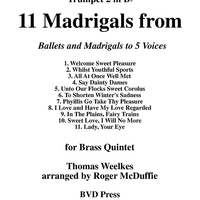 Ballets and Madrigals to 5 Voices (1598) - B-flat Trumpet 2