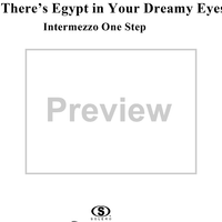 There's Egypt in Your Dreamy Eyes (One Step)