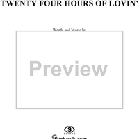 Twenty Four Hours of Lovin'