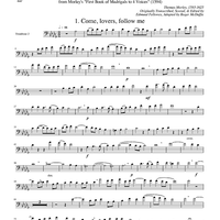Two Madrigals, Vol. 8 - from Morley's "First Book of Madrigals to 4 Voices" (1594) - Trombone 2