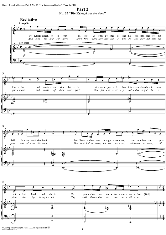 St. John Passion: Part II, Nos. 27a, 27b, 27c, "Die Kriegsknechte aber", "Lasset uns", "Auf dass erfüllet"