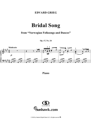 Norwegian Folksongs and Dances Op.17 No.24, Bridal Song