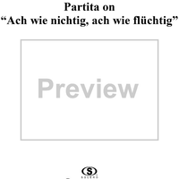 Partita on "Ach wie nichtig, ach wie flüchtig"