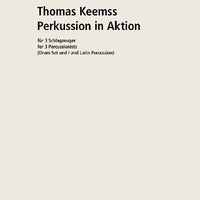 Percussion in Action - Score and Parts