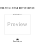 The Way I Want to Touch You