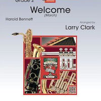 Welcome (March) - Clarinet 2 in Bb