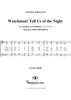 Watchman!  Tell Us of the Night