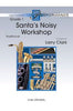 Santa's Noisy Workshop - Bass Clarinet