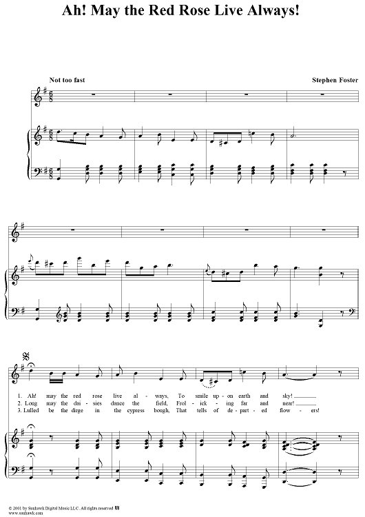 Ah! May the Red Rose Live Always!