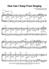 How Can I Keep From Singing