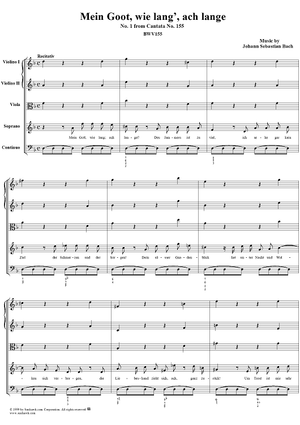 Mein Gott, wie lang', ach lange - No. 1 from Cantata No. 155 - BWV155