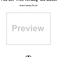 "Von der Welt verlang' ich nichts", Aria, No. 7 from Cantata No. 64: "Sehet, welch eine Liebe" - Violin