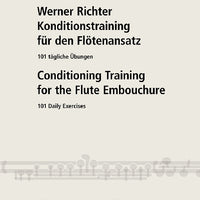 Conditioning Training for the flute embouchure